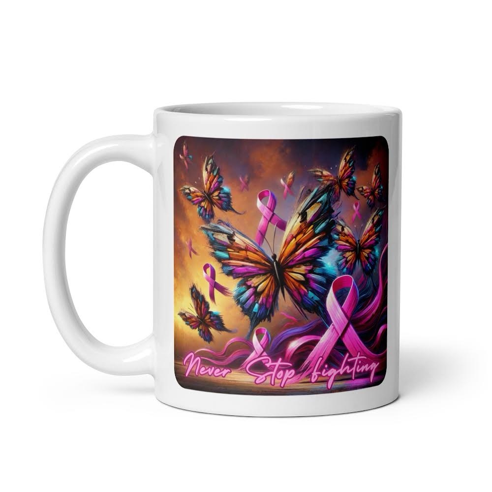 Never Stop Fighting Butterfly Mug with Pink Ribbon